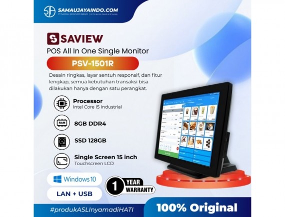 SAVIEW Mesin Kasir POS All in One PSV-1501R POS AlO Single Touch 8/128GB Win 10 Intel i5 Industril 15 Inch