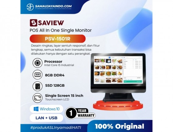 SAVIEW Mesin Kasir POS All in One PSV-1501R POS AlO Single Touch 8/128GB Win 10 Intel i5 Industril 15 Inch